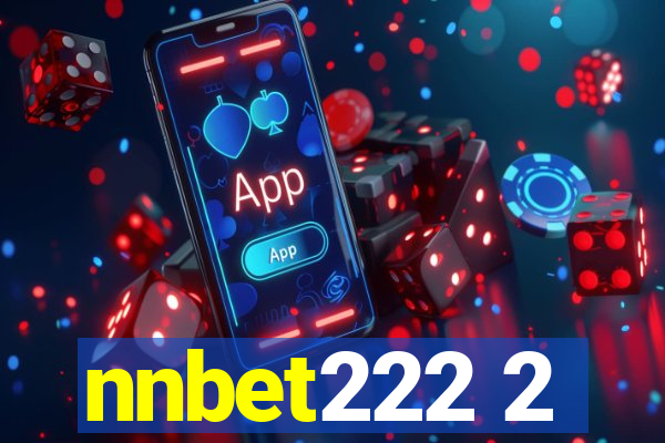 nnbet222 2